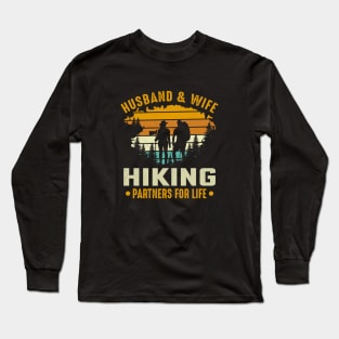 Husband and wife hiking partners for life Long Sleeve T-Shirt